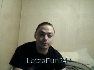 LotzaFun247