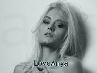 LoveAnya