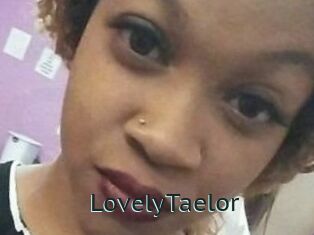 LovelyTaelor