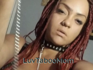 LuvTabooMom