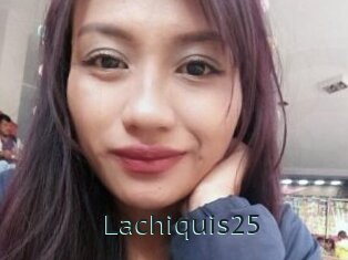 Lachiquis25