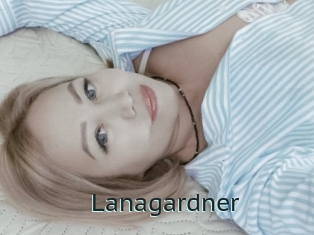 Lanagardner