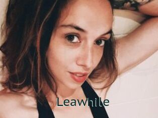 Leawhile