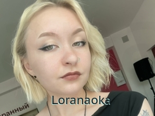 Loranaoka