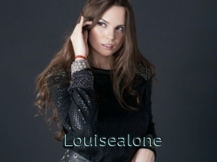 Louisealone