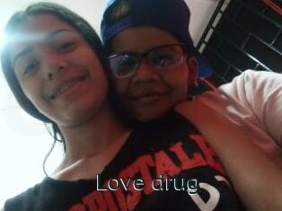 Love_drug