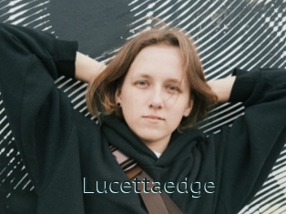 Lucettaedge