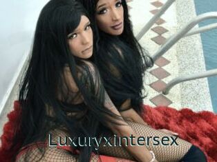 Luxuryxintersex