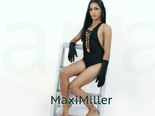 MaxiMiller