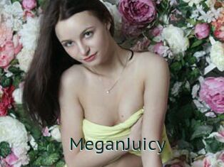 MeganJuicy