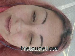 Meloudelices