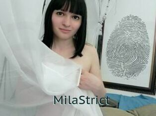 MilaStrict