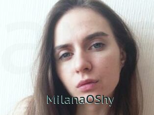 MilanaOShy