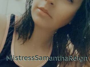 MistressSamanthaReign