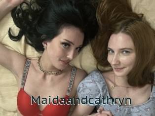 Maidaandcathryn