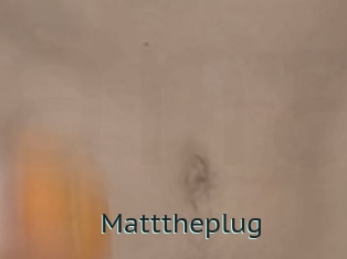 Matttheplug