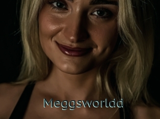 Meggsworldd