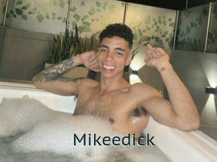 Mikeedick