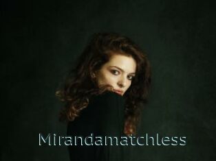 Mirandamatchless