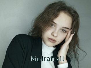 Moirafrail