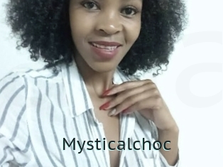 Mysticalchoc