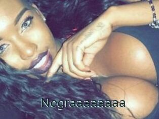 Negraaaaaaaa