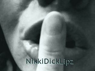 NikkiDickLipz