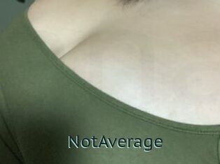 NotAverage Anal X