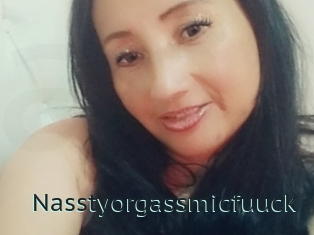 Nasstyorgassmicfuuck