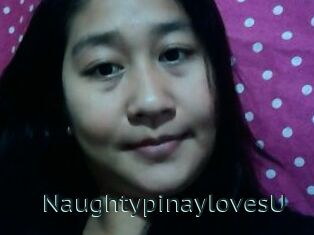 NaughtypinaylovesU