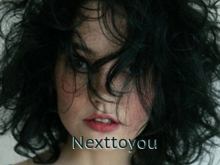 Nexttoyou