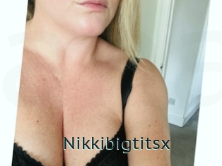 Nikkibigtitsx