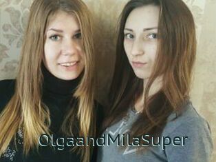 OlgaandMilaSuper