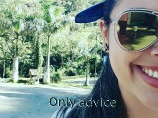 Only_advice