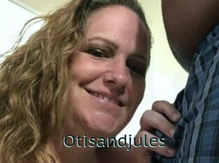 Otisandjules