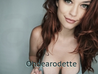 Ohdearodette