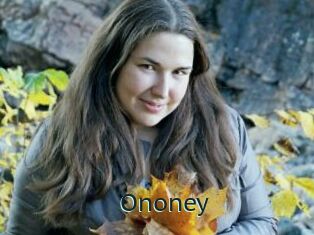 Ononey