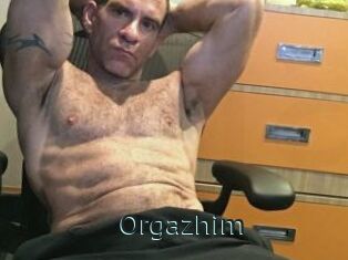 Orgazhim