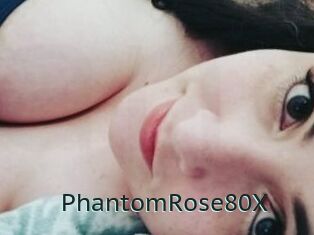 PhantomRose80X