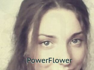 PowerFlower