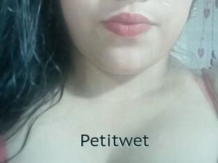 Petitwet