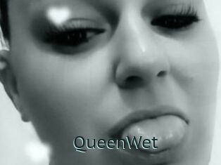 QueenWet