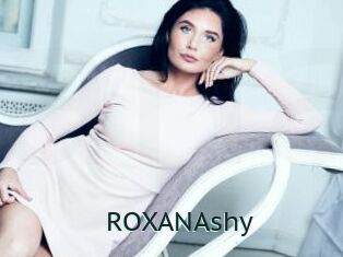 ROXANAshy