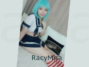 RacyMira