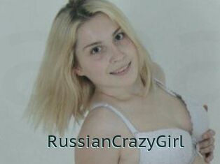 RussianCrazyGirl