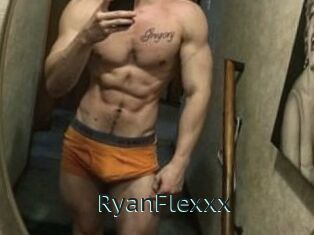 RyanFlexxx