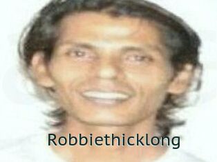 Robbiethicklong