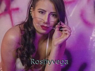 Roshyvega