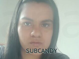 SUBCANDY