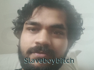 Slaveboybitch